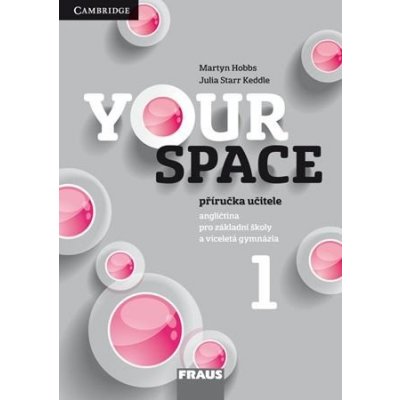 Your Space 1 pro ZŠ a VG PU - Julia Starr Keddle, Martyn Ho... – Hledejceny.cz