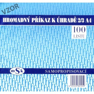 MSK 105 Příkaz k úhradě hromadný – Zboží Mobilmania