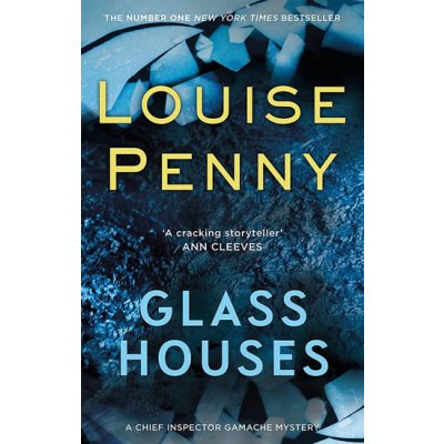 Glass Houses - Louise Penny