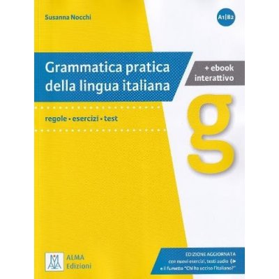 Grammatica pratica della lingua italiana - Edizione ampliata e aggiornata Libro+Ebook – Zboží Mobilmania