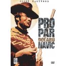 PRO PÁR DOLARŮ NAVÍC DVD