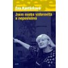 Kniha Jsem osoba vzdorovitá a neposlušná - Kantůrková Eva