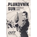 Plukovník Sun - Kingsley Amis – Hledejceny.cz