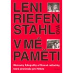 V mé paměti -- Memoáry fotografky a filmové režisérky, která pracovala pro Hitlera - Riefenstahlová Leni – Hledejceny.cz
