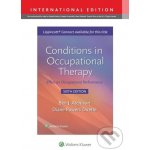 Conditions in Occupational Therapy - Ben Atchison, Diane Dirette – Hledejceny.cz