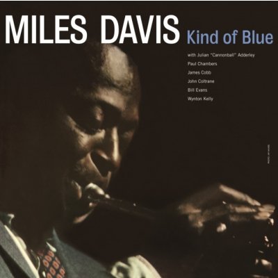 Kind of Blue - Miles Davis LP – Zbozi.Blesk.cz