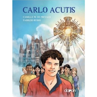 Carlo Acutis - Camille de Prévaux; Fabrizio Russo – Zbozi.Blesk.cz
