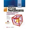 Kniha Platforma NetBeans -- Podrobný průvodce programátora - Heiko Böck