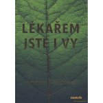 Lékařem jste i vy – Sleviste.cz
