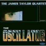 James Taylor Quartet - JTQ - The Oscillator CD – Hledejceny.cz