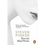 How the Mind Works - (Pinker Steven)(Paperback / softback) – Zboží Dáma