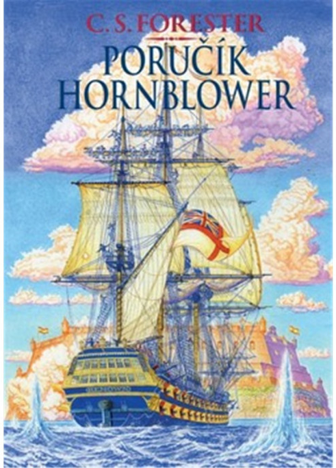 Poručík Hornblower - C.S. Forester