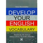 DEVELOP YOUR ENGLISH VOCABULARY - ROZVÍJEJTE SVOJI ANGLICKOU SLOVNÍ ZÁSOBU – Hledejceny.cz