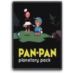 Pan-Pan: Planetary Pack – Sleviste.cz