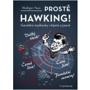 Prostě Hawking! - Geniální myšlenky vtipně a jasně - Vaas Rüdiger