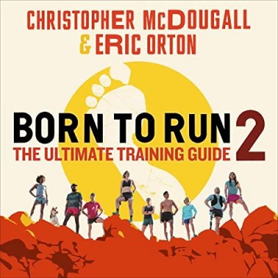 Born to Run 2: The Ultimate Training Guide – Zboží Mobilmania