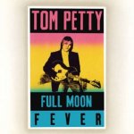 Petty Tom - Full Moon Fever LP – Hledejceny.cz