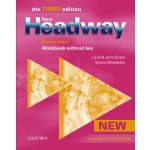 NEW HEADWAY THIRD EDITION - ELEMENTARY WORKBOOK WITHOUT KEY - J. + L. Soars – Sleviste.cz