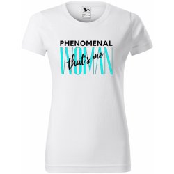 Reis Designs Dámské tričko Phenomenal woman Bílé