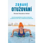 Zdravé otužování - Raduševa Herber Renata – Zbozi.Blesk.cz