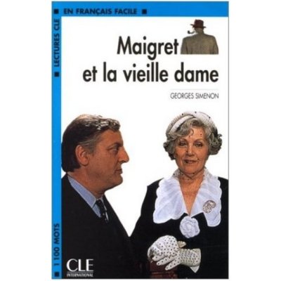 CLF2 MAIGRET ET LA VIEILLE DAME - SIMENON, G. – Zbozi.Blesk.cz