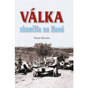 Válka skončila na Hané