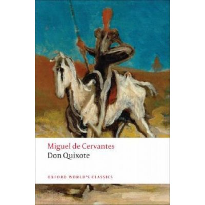 Don Quixote De La Mancha Cervantes Miguel