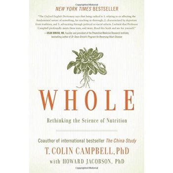 Whole - Colin T Campbell, Jacobson