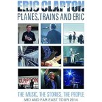 Eric Clapton: Planes Trains and Eric DVD – Hledejceny.cz