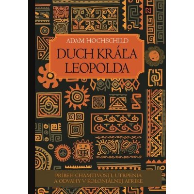 Duch kráľa Leopolda – Hledejceny.cz