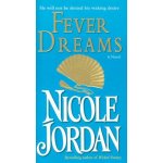 Fever Dreams Jordan NicoleMass Market Paperbound – Hledejceny.cz