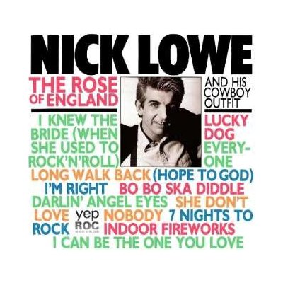 LP Nick Lowe And His Cowboy Outfit: The Rose Of England