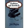 Kniha Doktor na horách