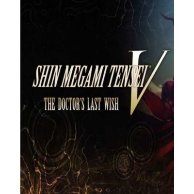 Shin Megami Tensei V The Doctor&apos;s Last Wish – Zboží Mobilmania