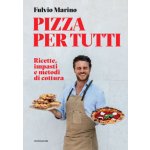 Pizza per tutti. Ricette, impasti e metodi di cottura – Hledejceny.cz