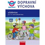 Dopravní výchova 1. stupeň ZŠ UČ - nové vydání – Hledejceny.cz