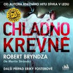 Chladnokrevně - Robert Bryndza – Sleviste.cz
