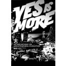 Yes is more