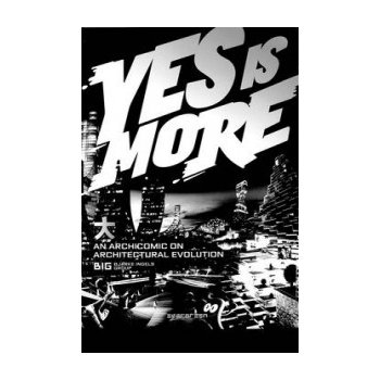 Yes is more