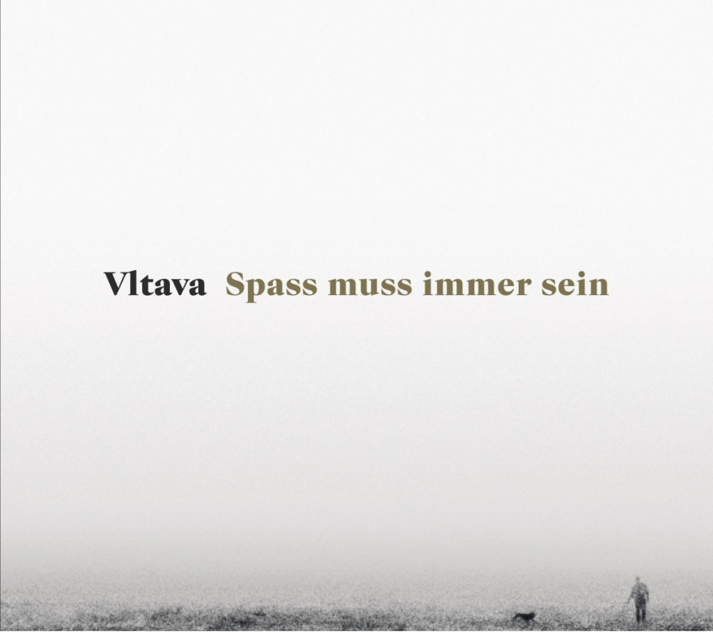 Vltava – Spass muss immer sein LP