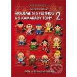 Barevné kamínky: Hrajeme si s flétnou 2 – Hledejceny.cz