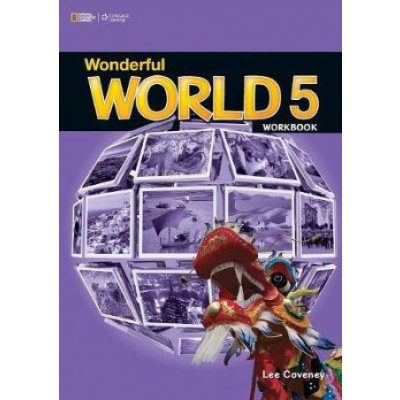 WONDERFUL WORLD 5 WORKBOOK - CLEMENTS, K.;CRAWFORD, M.;GORML – Hledejceny.cz