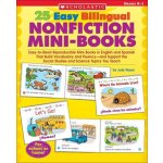 25 Easy Bilingual Nonfiction Mini-Books: Easy-To-Read Reproducible Mini-Books in English and Spanish That Build Vocabulary and Fluency--And Support th – Hledejceny.cz