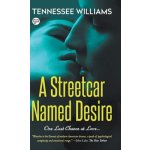 A Streetcar Named Desire Hardcover Library Edition Williams TennesseePevná vazba – Hledejceny.cz