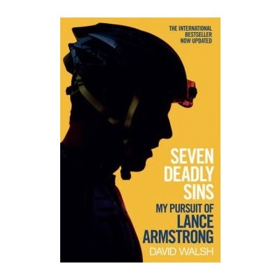 My Pursuit of Lance Armstr... - David Walsh - Seven Deadly Sins – Hledejceny.cz