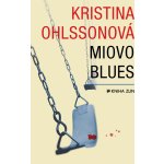 Miovo blues brož. – Ohlssonová Kristina – Hledejceny.cz