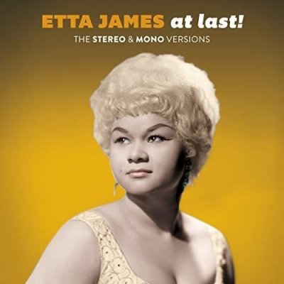 At Last - The Original Stereo & Mono Versions - Etta James CD – Hledejceny.cz