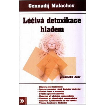 Léčivá detoxikace hladem - Gennadij Malachov – Hledejceny.cz