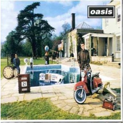 Oasis - Be Here Now CD – Hledejceny.cz