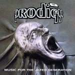 Prodigy - Music For The Jilted Generation LP – Hledejceny.cz